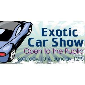  3x6 Vinyl Banner   Exotic Car Show: Everything Else