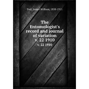  The Entomologists record and journal of variation. v. 22 