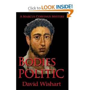 Bodies Politic [Paperback] David Wishart  Books