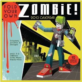 Fold Your Own Zombie 2013 Wall Calendar by Accord Publishing 