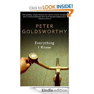 Everything I Knew: Peter Goldsworthy:  Kindle Store