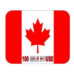 Canada   100 Mile House, British Columbia mouse pad 