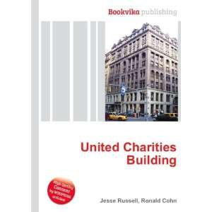  United Charities Building Ronald Cohn Jesse Russell 