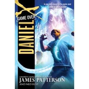  Game Over   [DANIEL X GAME OVER] [Hardcover]: James 
