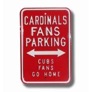  CARDINALS CUBS GO HOME Parking Sign: Sports & Outdoors