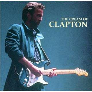  The Cream Of Clapton Eric Clapton