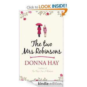 The Two Mrs Robinsons Donna Hay  Kindle Store