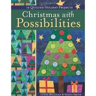 Christmas with Possibilities 16 Quilted Holiday Projects Paperback 