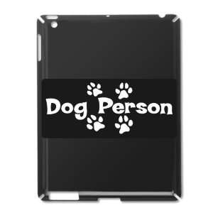  iPad 2 Case Black of Dog Person 