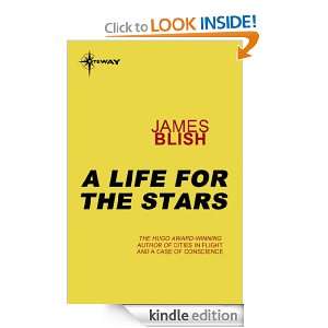 Life For The Stars (Cities In Flight) James Blish  
