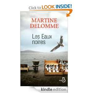 Les eaux noires (French Edition) Martine DELOMME  Kindle 
