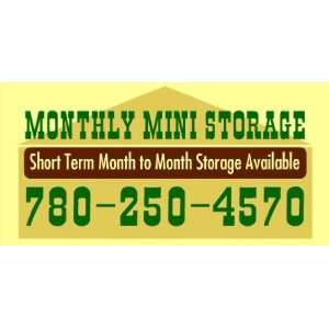 3x6 Vinyl Banner   Monthly Mini Storage 