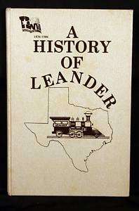 History of Leander Texas Texana photos records 1st ed  