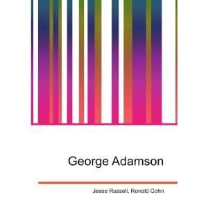  George Adamson: Ronald Cohn Jesse Russell: Books
