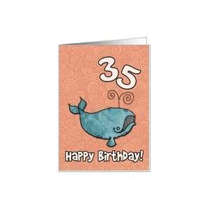  Happy Birthday whale   35 years old Card Toys & Games