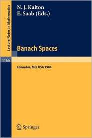 Banach Spaces Proceedings of the Missouri Conference held in Columbia 