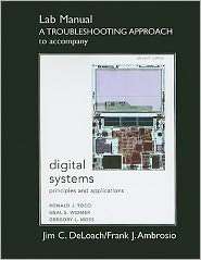 Student Lab Manual for Digital Systems Principles and Applications 