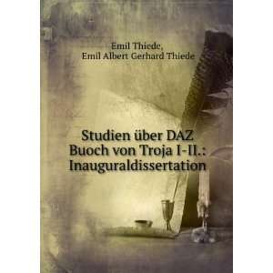 Ã¼ber DAZ Buoch von Troja I II. Inauguraldissertation Emil Albert 