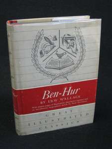 Lew Wallace BEN HUR Illustrated Dodd, Mead & Co., New York c. 1953 