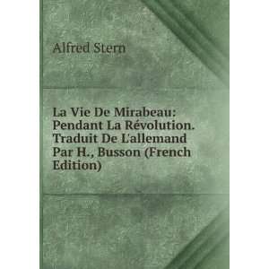   De Lallemand Par H., Busson (French Edition): Alfred Stern: Books