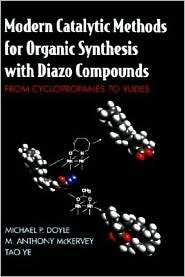 Modern Catalytic Methods for Organic Synthesis with Diazo Compounds 