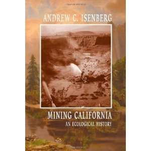    An Ecological History [Paperback] Andrew C. Isenberg Books