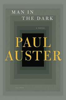   Man in the Dark by Paul Auster, Picador  NOOK Book 