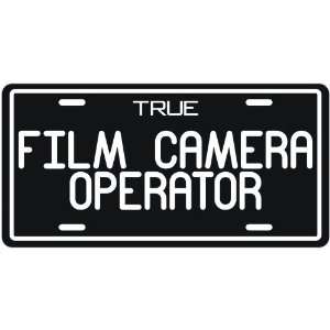  New  True Film Camera Operator  License Plate 