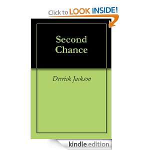 Second Chance Derrick Jackson  Kindle Store