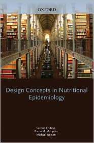 Design Concepts in Nutritional Epidemiology, (0192627392), Nelson 