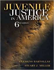 Juvenile Justice in America, (0135050871), Clemens F. Bartollas 