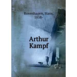  Arthur Kampf Hans, 1858  Rosenhagen Books