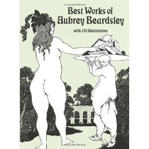   Dover Fine Art, History of Art) [Paperback] Aubrey Beardsley Books