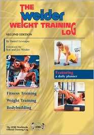 The Weider Weight Training Log, (0968400426), Daniel Levesque 