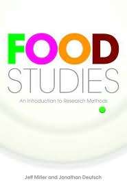 Food Studies: An Introduction to Research Methods, (1845206819), Jeff 