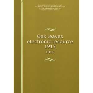  Oak leaves electronic resource. 1915 N.C.),Baptist 