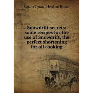  Snowdrift secrets some recipes for the use of Snowdrift 