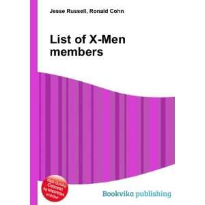  List of X Men members Ronald Cohn Jesse Russell Books
