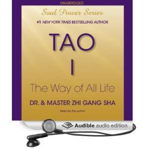 Tao I: The Way of All Life: Soul Power Series [Unabridged] [Audible 