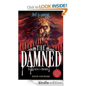 The Dead 3 The Damned David Gatward  Kindle Store