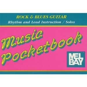  Mel Bay Rock And Blues Guitar Pocketbook: Musical 