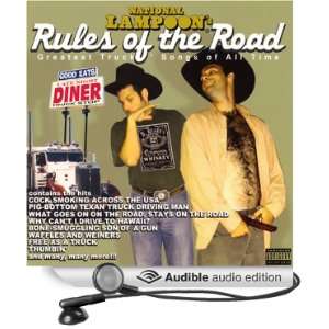  Rules of the Road Greatest Truckers Songs of All Time 
