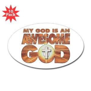   : Sticker (Oval) (10 Pack) My God Is An Awesome God: Everything Else