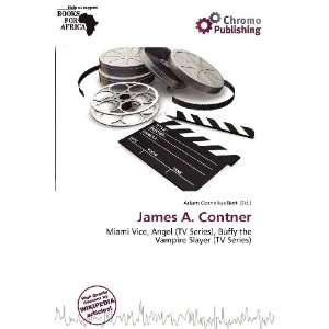    James A. Contner (9786200898739) Adam Cornelius Bert Books