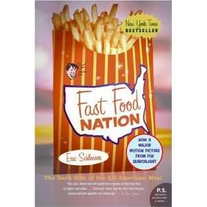   Fast Food Nation The Dark Side of the All American Meal  N/A  Books