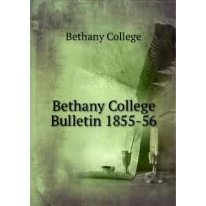  Bethany College Bulletin 1855 56 Bethany College Books