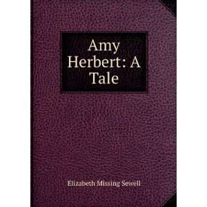  Amy Herbert A Tale Elizabeth Missing Sewell Books