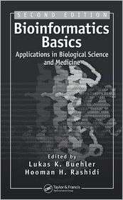 Bioinformatics Basics Applications in Biological Science and Medicine 