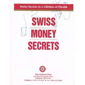  Swiss Secrets to a Lifetime of Wealth Swiss Money Secrets 