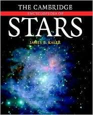 The Cambridge Encyclopedia of Stars, (0521818036), James B. Kaler 